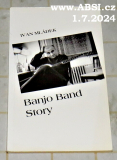 BANJO BAND STORY