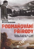 Podmaňování přírody / David Blackbourn, 2009