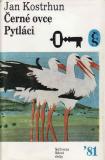 Černé ovce. Pytláci / Jan Kostrhun, 1981