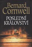 Poslední království / Bernard Cornwell, 2006