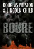 Bouře / Douglas Preston, Lincoln Child, 2000