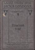 Sv. 30. Ztracená tvář I. / Jack London, 1923