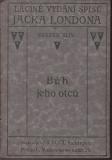 Sv. 44. Bůh jeho otců / Jack London, 1924