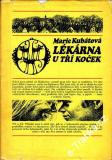 Lékárna U tří koček / Marie Kubátová, 1977