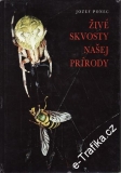 Živé skvosty našej prírody / Josef Ponec, 1973 slovensky