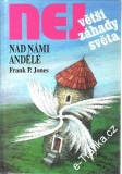 Největší záhady světa / Nad námi andělé / Frank P. Jones, 1996