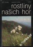 Rostliny našich hor / Jiří Soják, kapesní atlas, 1984