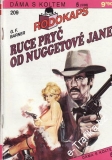 0209 Rodokaps, Ruce pryč od nuggetové Jane, G.F.Barner, 1993