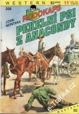 0306 Rodokaps, Pekelní psi z anakondy, John Montana, 1994