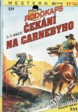 0329 Rodokaps, Čekání na Carnebyho, G.F.Waco, 1994