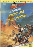 0454 Rodokaps, Smrt má tvé jméno, H.C.Nagel, 1995