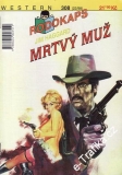 0947 Mrtvý muž, Jim Haggard, 1998