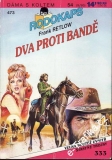 0473 Rodokaps, Dva proti bandě, Frank Retlow, 1995