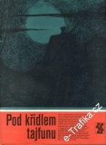 Pod křídlem tajfunu / Viktor Pronin, 1980, Karavana