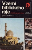 V zemi biblického ráje / Josef Šebesta