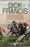 Rozkazem / Dick Francis