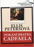 Pokání bratra Cadfaela / Ellis Petersová, 2008