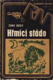 Hřmící stádo / Zane Grey, 1973