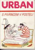 S pivrncem v posteli / Petr Urban, 1993