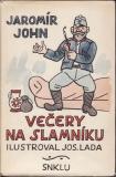 Večery na slamníku / Jaromír John, 1962