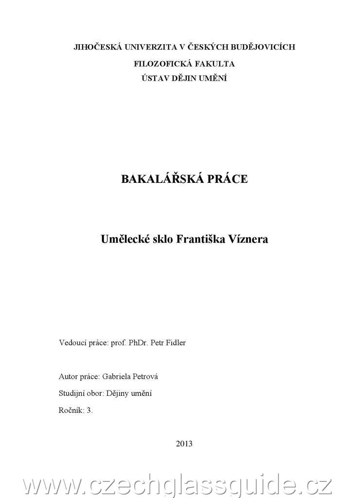 G. Petrová: Sklo Františka Víznera - Bakalářská práce