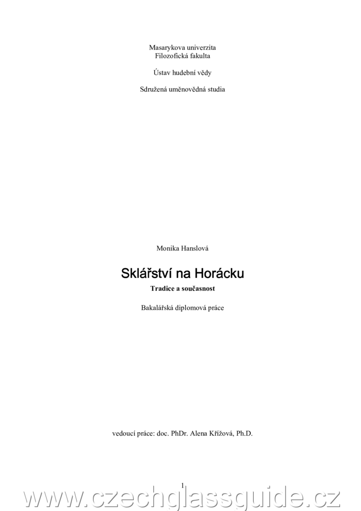 M. Hanslová: Sklářství na Horácku - Bakalářská práce